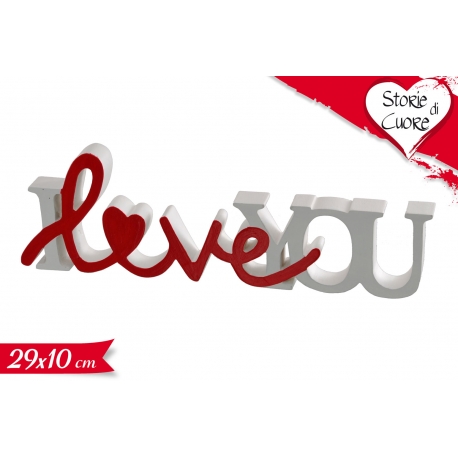 DECORAZIONE ''I LOVE YOU''