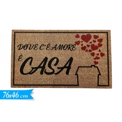 TAPPETO ''DOVE C'E' AMORE C'E' CASA''