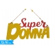 DEC. ''SUPER DONNA''